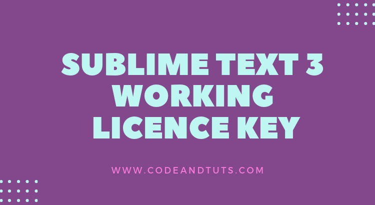 Sublime license key 2019